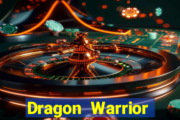 Dragon Warrior legend champion dinheiro infinito 2024